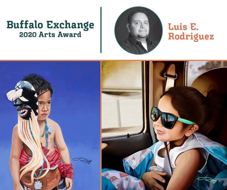 The Buffalo Exchange Arts Award 2020 Award Recipient: Luis Rodriguez